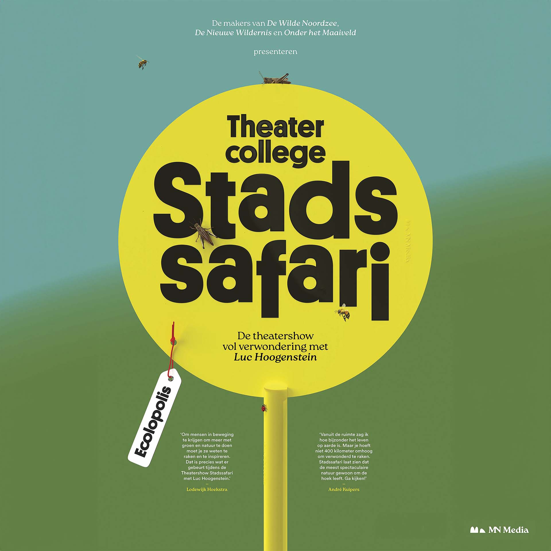 Affiche van Theatercollege Stadssafari met gele cirkel en insectenillustraties, met tekst over voorstelling van Luc Hoogenstein